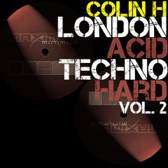 Colin H - London Acid Techno Hard Mix Vol.2 - (Acid Techno)