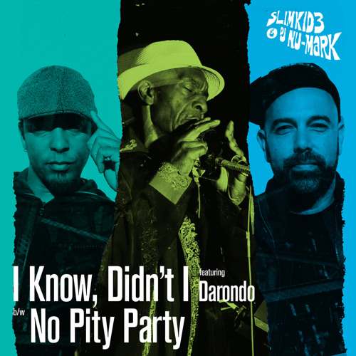 Slimkid3 & DJ Nu-Mark "No Pity Party"