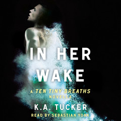 IN HER WAKE Audiobook Excerpt