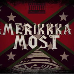 Amerikkka's Most