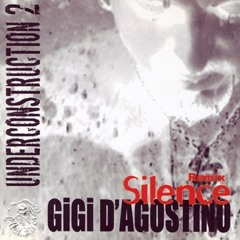Gigi D'Agostino - Silence 'vision 6' ( Underconstruction 2 ) - Last Big Is World
