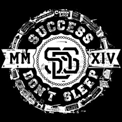 Success Don't Sleep