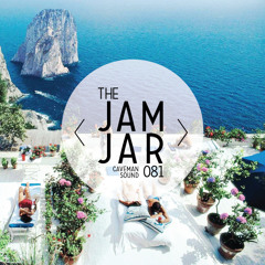 THE JAM JAR | 081