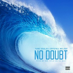 Y.S - No Doubt ft. Crystall Melody