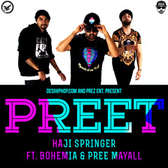 Preet - Haji Springer, Bohemia, Pree Mayall