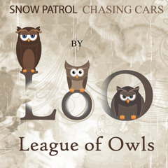 Snow Patrol - Chasing Cars (League of Owls Remix)