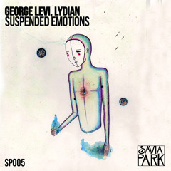 George Levi, Lydian - Suspended Emotions (Slurm, Raul Garcia Remix)