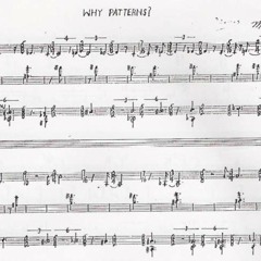 Why Patterns? by Morton Feldman