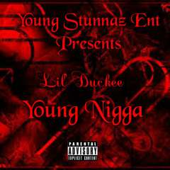 Lil' Duckee- Young Nigga