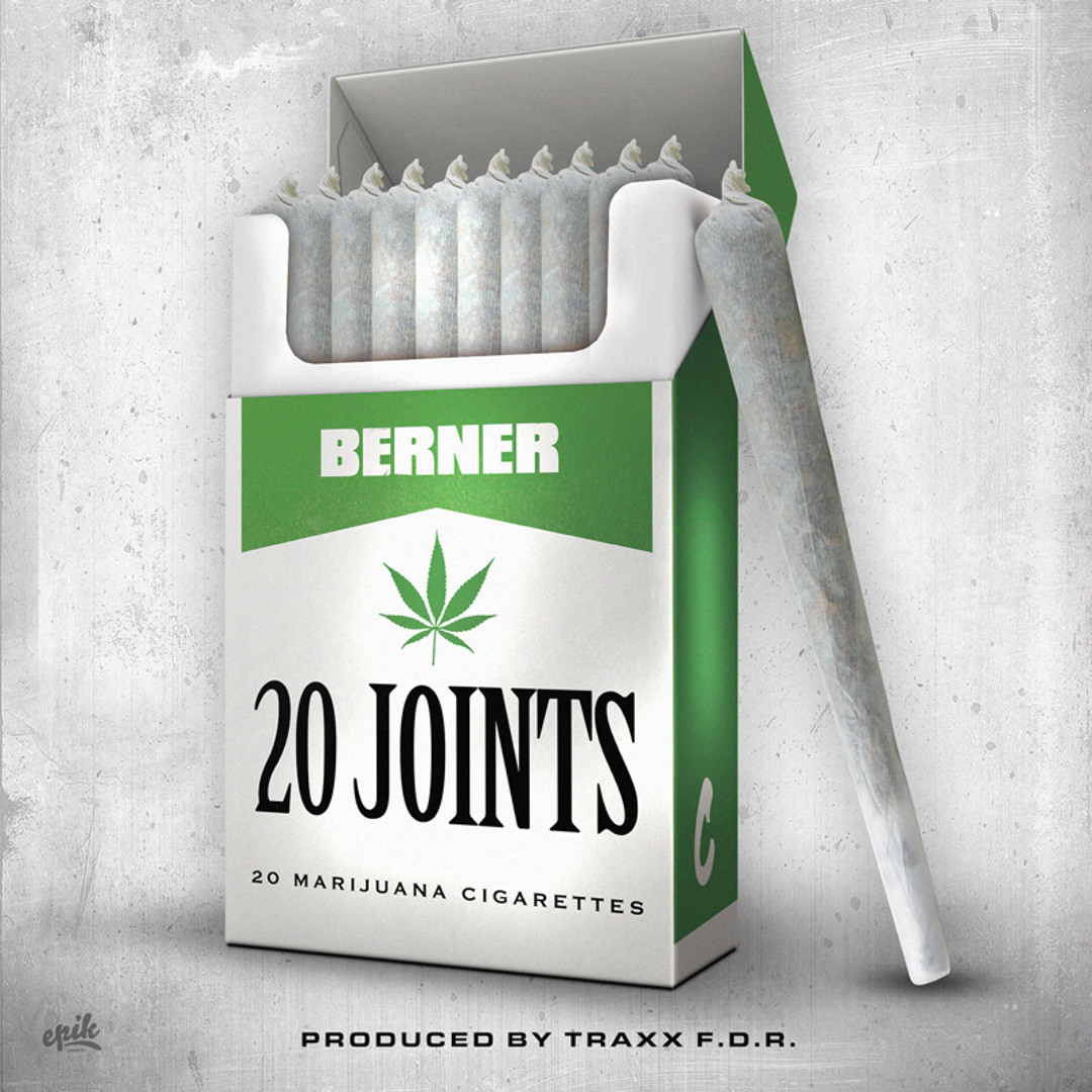 Stream Berner - 20 Joints (Prod by TraxxFDR) by Berner | Listen