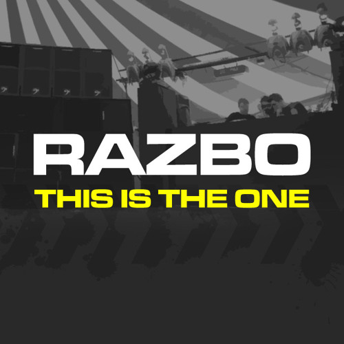 Razbo - This Is The One