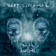 Re Turn - Soft Síderal -  Nool & Kapishki