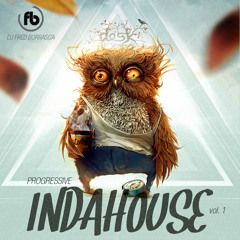 DJ Fred Borrasca /// Progressive INDAHOUSE Vol1.