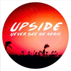 Never See Me Again (Prod. by Airia)