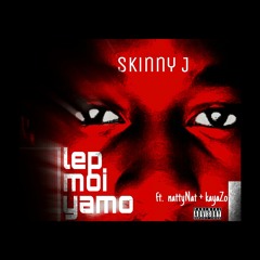 LEP MOI YA MO Ft Nattynat And Kayazo