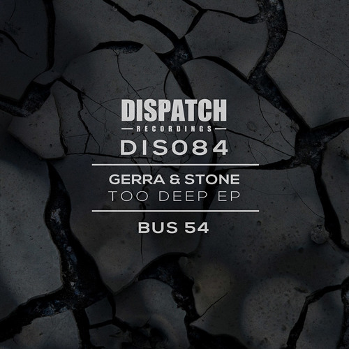 Gerra & Stone - Bus 54 (digital exclusive) - Dispatch 084 (CLIP)