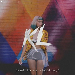 Dead To Me (bootleg)