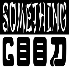 Something Good (Radio Edit)