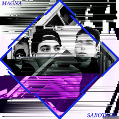 Sabotage (Magna Bootleg)
