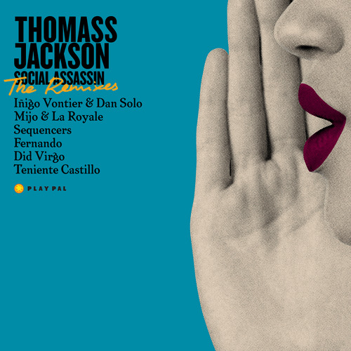 Thomass Jackson 'Social Assassin' (Teniente Castillo Remix) / PP005