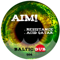 Aim! - Acid Qatar (original) [baltic004] Snippet