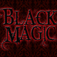 Black Magic (Phase 1)