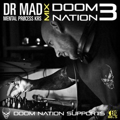 Dr. Mad Mental Process KRS [DOOM NATION] Mix @ "DOOM NATION Party 3"