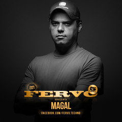 DJ Magal @Fervo 5 Anos