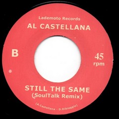 Al Castellana - Still The Same (SoulTalk Remix)