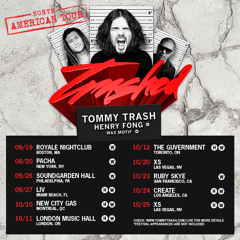 Tommy Trash, Henry Fong & Wax Motif - Trashed Tour B2B2B Mix