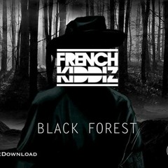French Kiddiz - Black Forest (FREE DOWNLOAD)