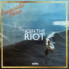 Join The Riot - Wow (Supernatet Remix) [EDM.com Premiere]