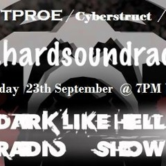 The Peoples Republic of Europe - Dark Like Hell Show September 2014 - HardSoundRadio