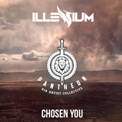 ILLENIUM - Chosen You
