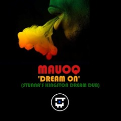 MAUOQ - DREAM ON (STUNNA's KINGSTON DREAM DUB) [ABSYS RECORDS] clip *OUT NOW*