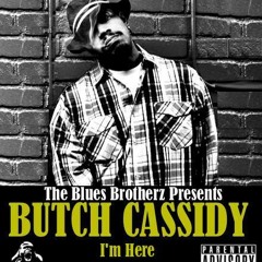Butch Cassidy - Spread Tha Love (Feat. Kurupt, Daz, Celly Cel, Latoiya Williams)