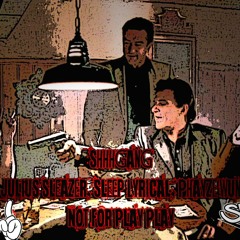 SHHHGANG - NOT FOR PLAY PLAY