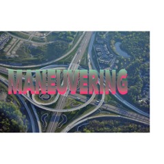 Maneuvering (Trap House)Ft Nofuh & Simmy Solar