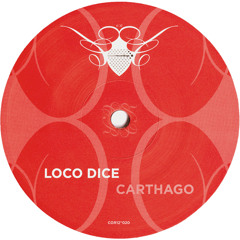 Loco Dice - Carthago (Cocoon)