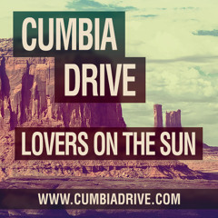 Lovers on the sun - Cumbia Drive