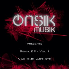 ONSIK MUSIK REMIX EP - VARIOUS ARTISTS