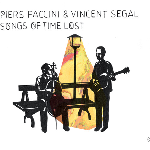 Piers Faccini & Vincent Segal / Cradle To The Grave