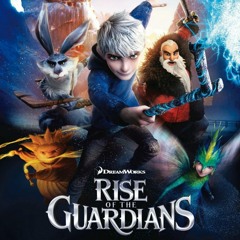 Rise Of The Guardians Trailer