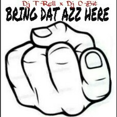 Dj T-RELL X DJ C-BIT at