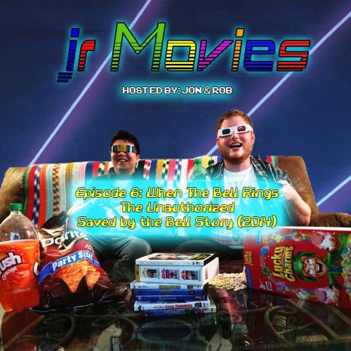 Stream Episode 6 The Unauthorized Saved By The Bell Movie By Jr Movies stream-episode-6-the-unauthorized-saved-by-the-bell-movie-by-jr-movies