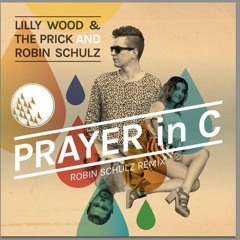 Lilly Wood&The Prick and Robin Schultz -Prayer In C(NeoDodovic mix)