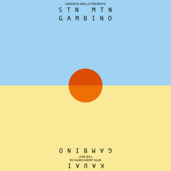 Childish Gambino - Dream - Southern Hospitality - Partna Dem (Stn Mtn-Kauai Mixtape)