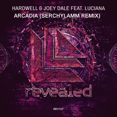 Hardwell & Joey Dale Feat. Luciana - Arcadia (SERGEIV Remix)