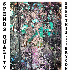 "Feel This" produced by BRYCON