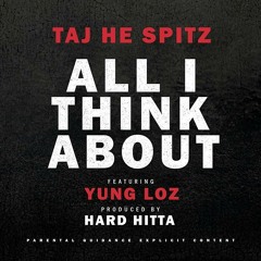 Taj-he-spitz - Gett'n Rich Ft. Yung Loz (Prod. by Hard Hitta)